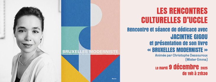 Conférences Rencontre avec Jacinthe Gigou, Bruxelles moderniste