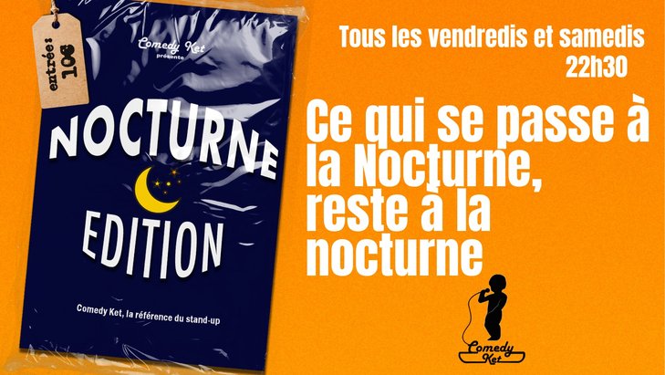 Spectacles La Nocturne