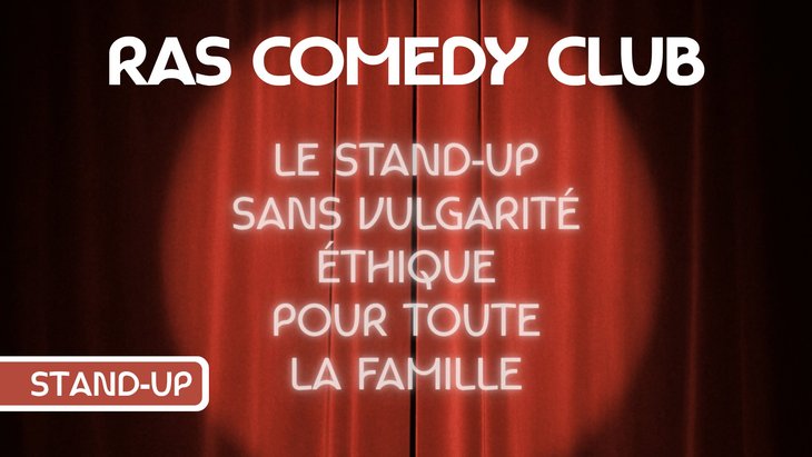 Spectacles Ras Comedy Club