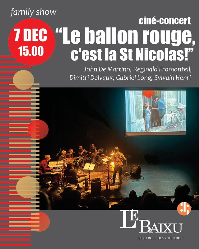 Spectacles Ciné-concert: ballon-rouge 