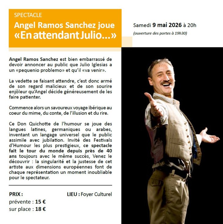 Spectacles Spectacle - Angel Ramos Sanchez joue attendant Julio... 
