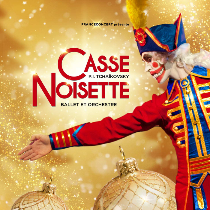 Spectacles Casse-Noisette (Ballet Orchestre)