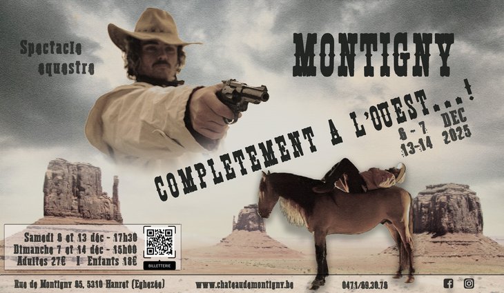 Spectacles Montigny complètement l ouest