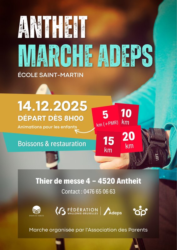 Loisirs Marche Adeps l Association Parents l école Saint Martin Antheit