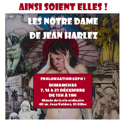 Expositions Ainsi soient-elles ! Notre-Dame Jean Harlez