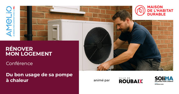 Conférences Du usage sa pompe chaleur