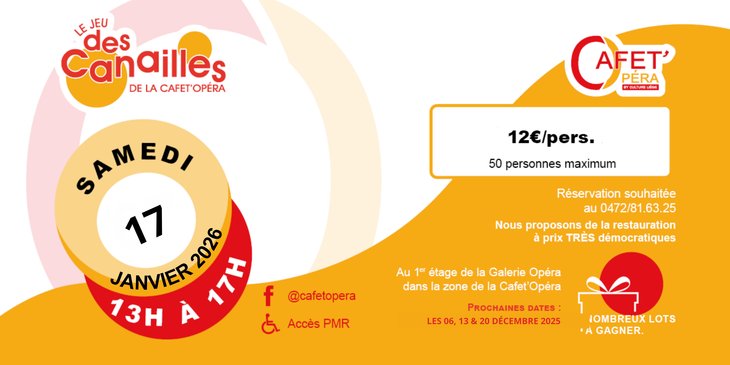 Loisirs Le des Canailles la Cafet Opéra