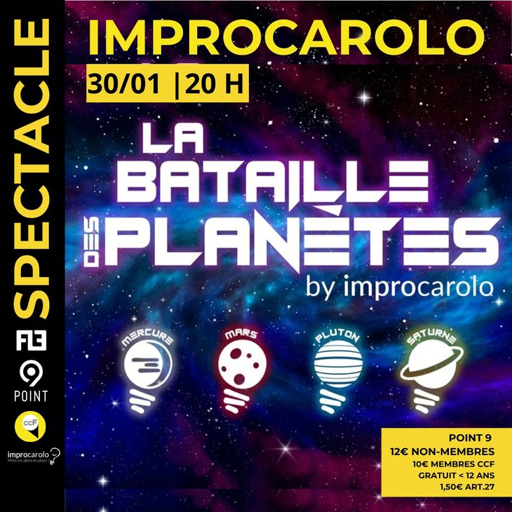 Spectacles La Bataille Planètes - Improcarolo