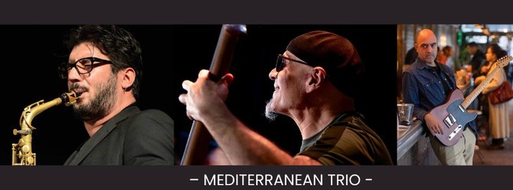 Concerts Mediterranean Jazz Trio