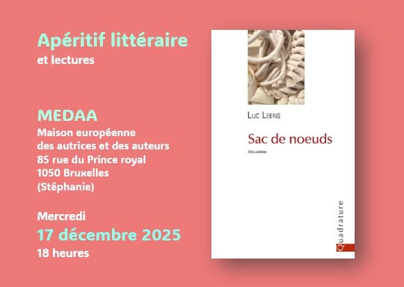 Conférences Apéritif littéraire - Sac noeuds , nouveau recueil Luc Leens