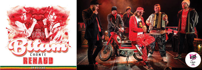 Concerts BITUM CHANTE RENAUD (Chanson Reggae - F)