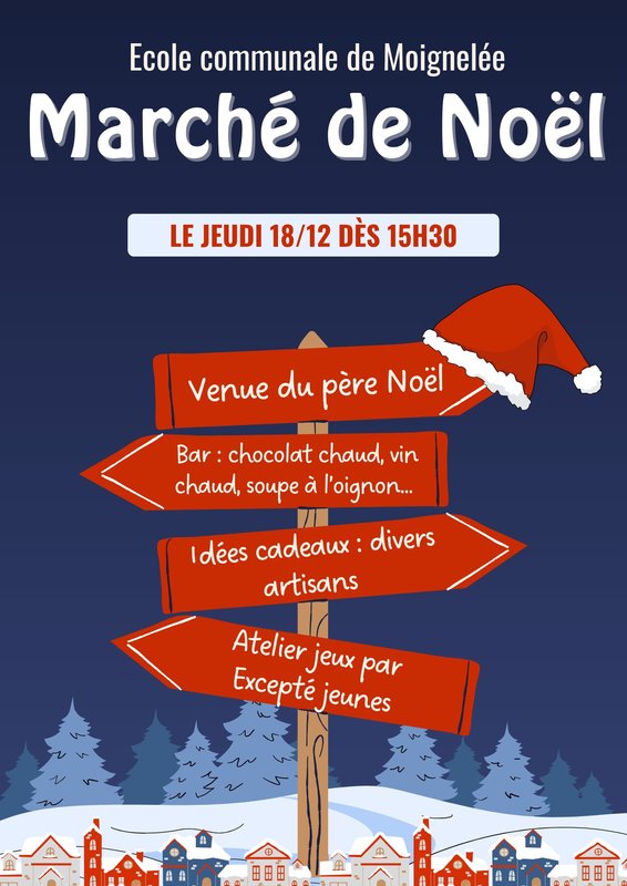Marchés de Noël Marché Noël l école communale Moignelée
