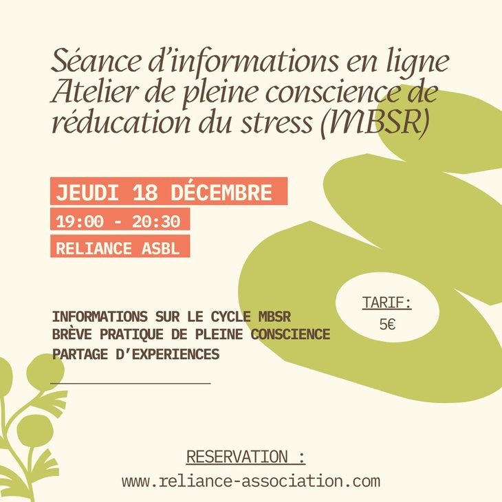 Stages,cours Séance d informations cycle pleine conscience Mbsr Ligne