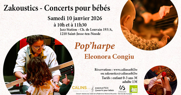 Spectacles Zakoustics - Concerts pour bébés - Jazz Station - Pop Harpe