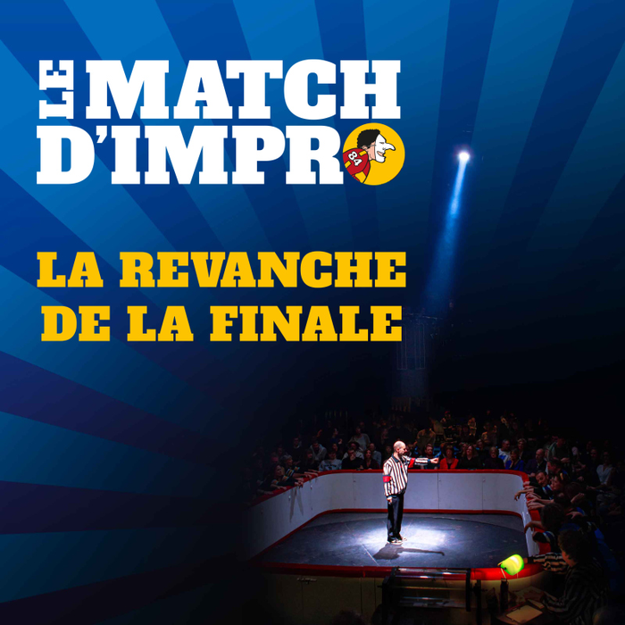 Spectacles Le Match D IMPRO - Revanche