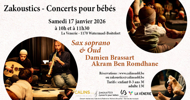 Spectacles Zakoustics - Concerts pour bébés - Venerie - Soprano & Oud