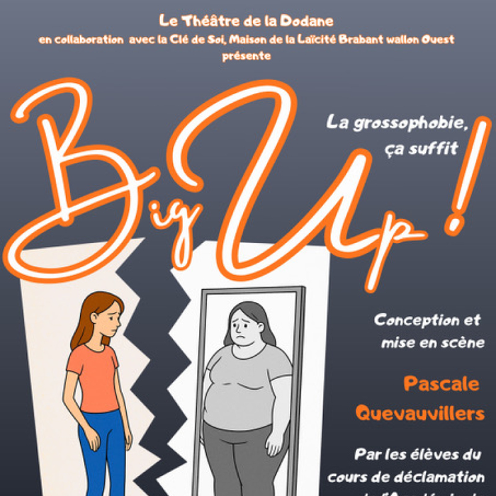 Spectacles Big ! grossophobie, suffit