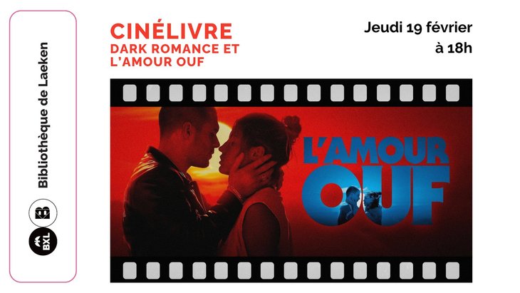 Conférences Cinélivre : Dark romance L amour ouf