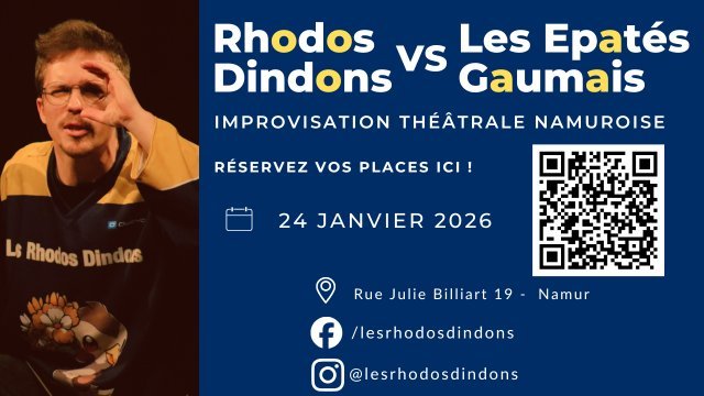 Spectacles Improvisation théâtrale Rhodos Dindons Les Épatés Gaumais