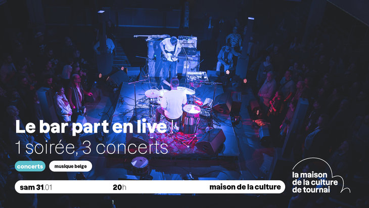 Concerts Le part live ! soirée, 3 concerts 