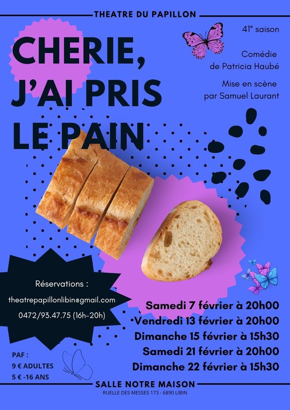 Spectacles Chérie, j ai pris pain