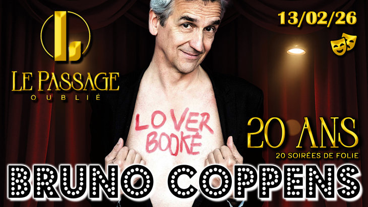 Spectacles Bruno Coppens - Loverbooké