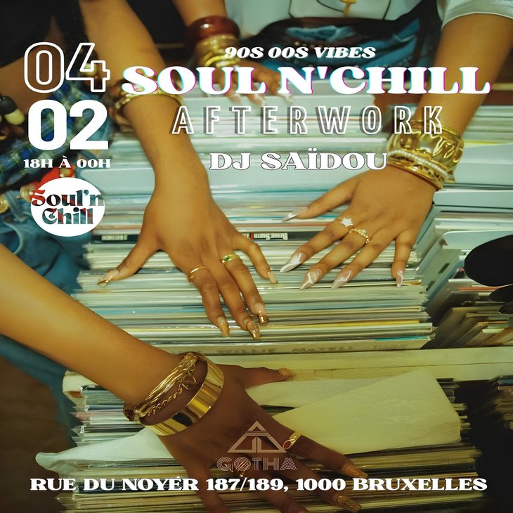 Soirées Soul n’Chill afterwork : First Edition the year