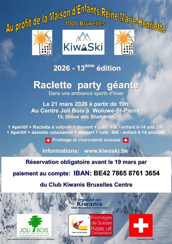 Soirées 13ème Raclette Party ~ Kiwaski ~ Kiwanis Solidarité pour l Enfance