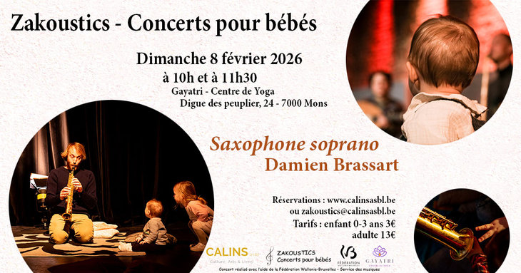 Concerts Zakoustics - Concerts pour bébés - Gayatri Centre Yoga - Saxophone Soprano