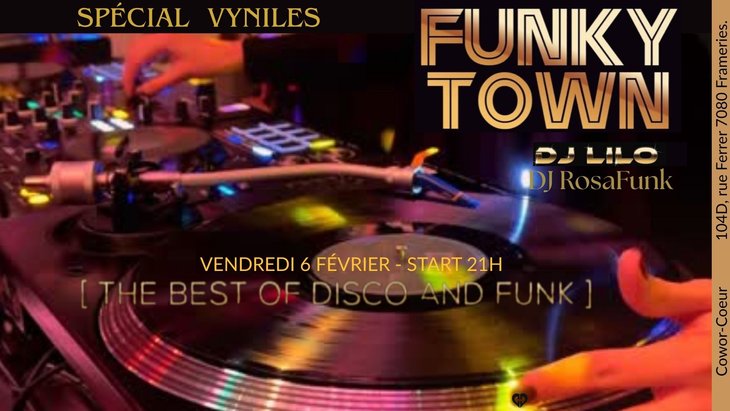 Soirées Funky Town - Spécial Vinyles