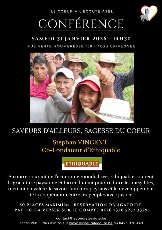 Conférences Conférence Ethiquable : Saveurs d ailleurs, Sagesse Coeur