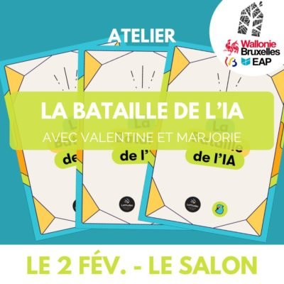 Stages,cours Atelier La Bataille l’IA