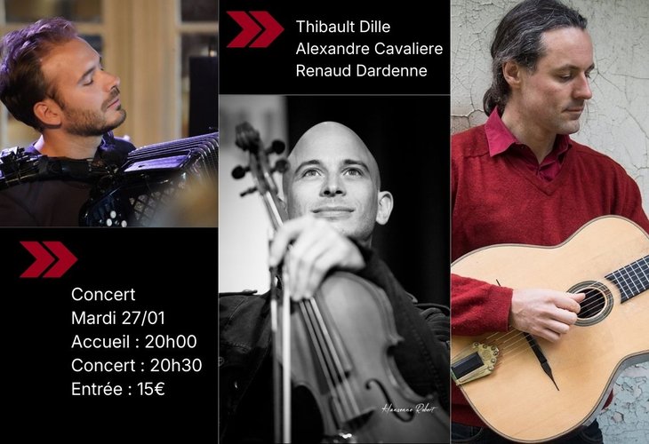 Concerts Alexandre Cavaliere/Thibault Dille/Renaud Dardenne Trio.