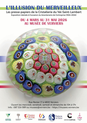 Expositions Exposition : L illusion merveilleux, presse-papiers la Cristalerie Val-Saint-
