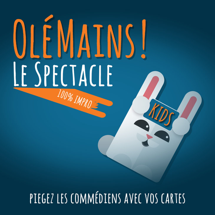 Spectacles Spectacle d improvisation  OLÉMAINS  ! Spécial Kids