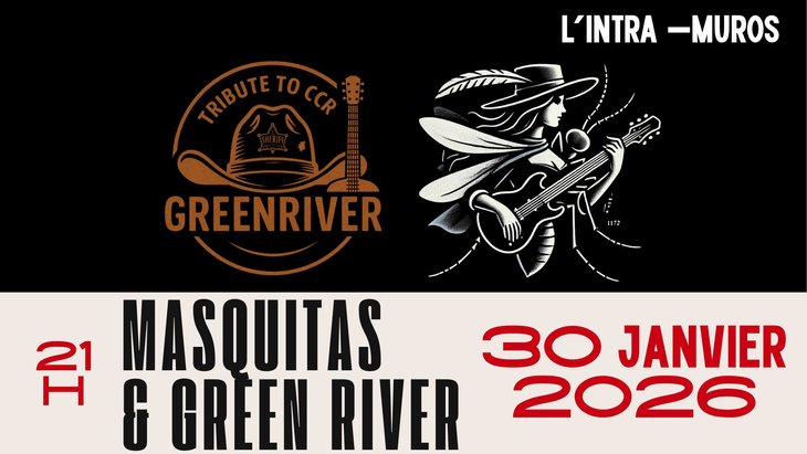 Concerts Masquitas & Green River L Intra-muros