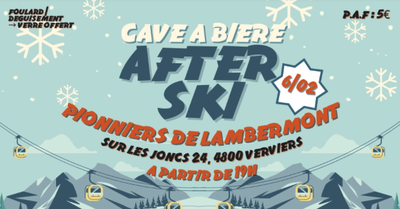 Loisirs Cave bière pionniers Lambermont Édition spéciale After »