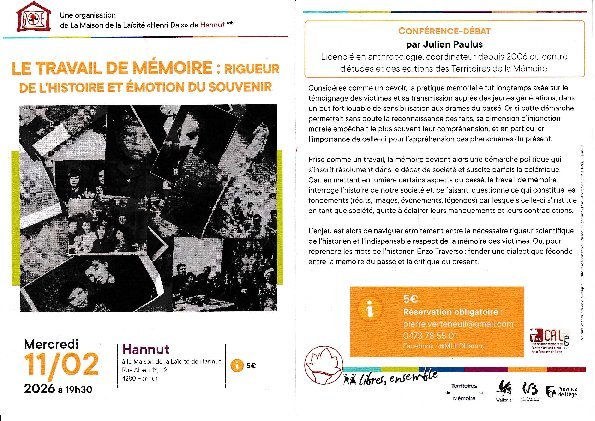 Conférences Le Travail mémoire : rigueur l histoire émotion souvenir
