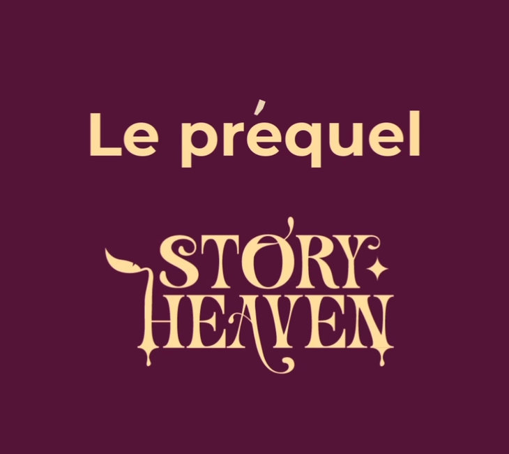 Loisirs Storyheaven - préquel