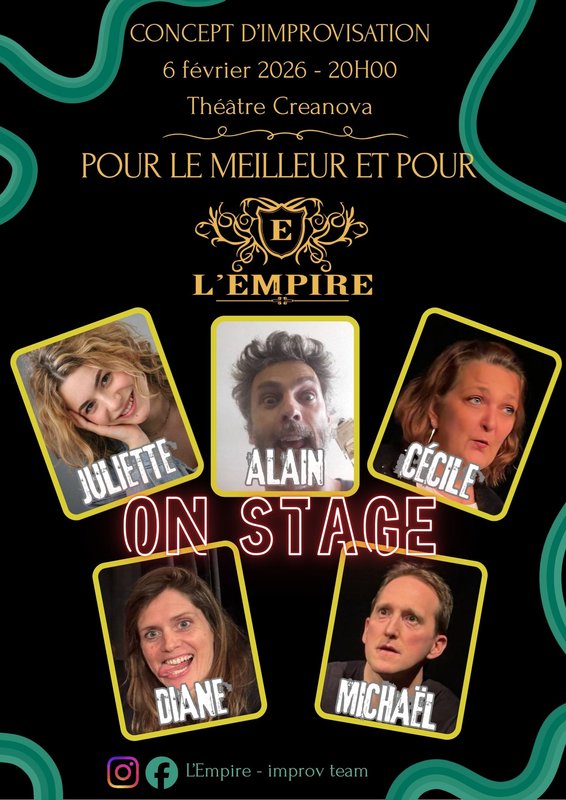Spectacles Pour meilleur pour l Empire - Spectacle d improvisation