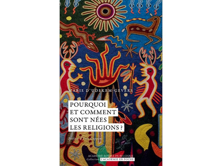 Conférences Pourquoi comment sont nées morale les religions? M. d Udekem-Gevers