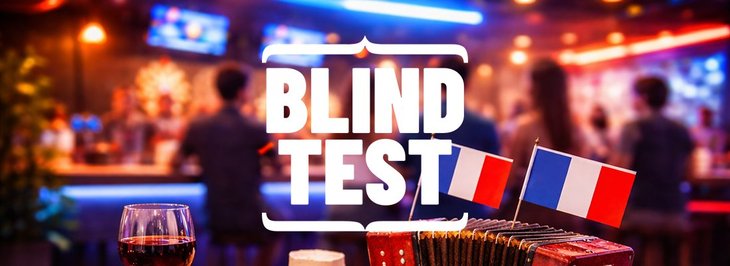 Soirées Blind Test Spécial Chansons Françaises