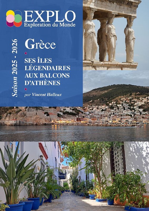 Conférences Exploration Monde - Grèce îles légendaires balcons d Athènes