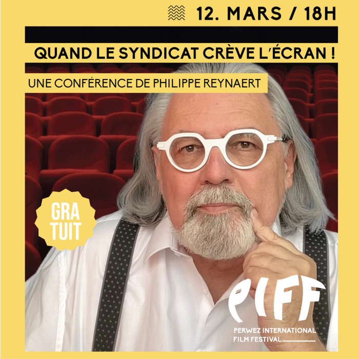 Conférences Conférence Philippe Reynaert : Quand syndicat crève l’écran !