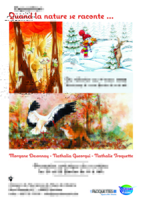 Expositions Exposition :  Quand nature raconte... 