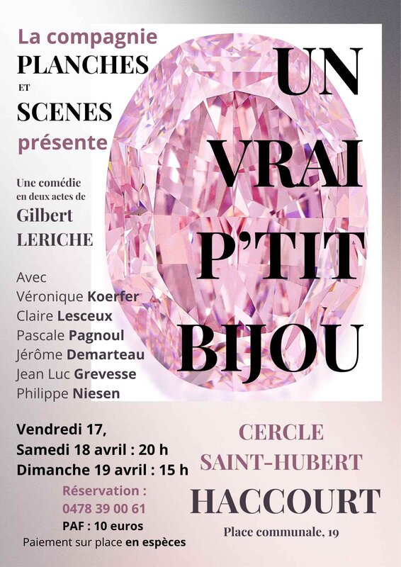 Spectacles Un vrai p tit bijou, comédie deux parties Gilbert Leriche
