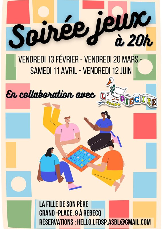 Loisirs Soirée jeux collaboration avec L Oie Cire