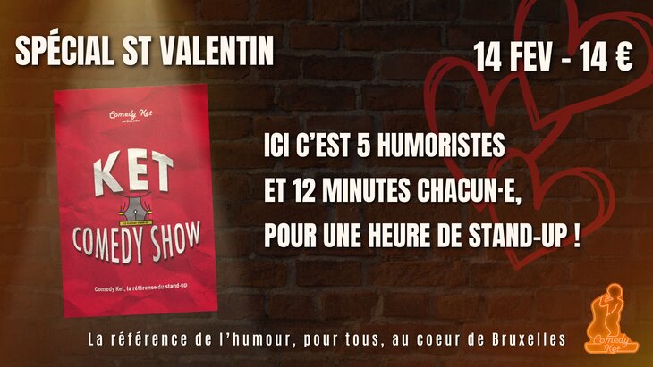 Spectacles Ket Comedy Show Spécial St-Valentin
