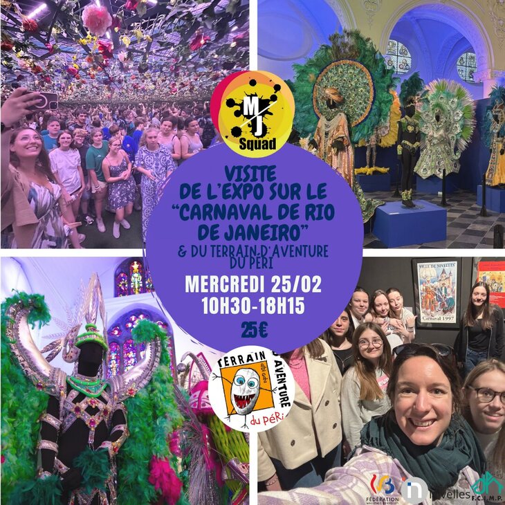 Loisirs Sortie l exposition le  carnaval Rio 