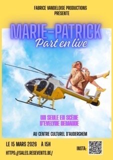Spectacles Marie-Patrick part live